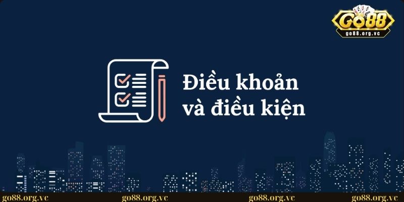 Điều khoản & điều kiện 2 Điều khoản sử dụng của game slot tại cổng game GO88