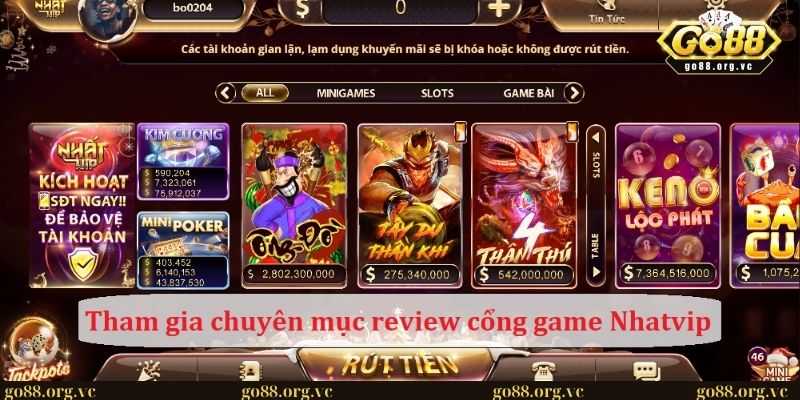Cổng game Nhatvip - Sân chơi uy tín số 1 Việt Nam 2025 2 Chuyên mục review cổng game Nhatvip nhiều tiền lợi và hữu ích